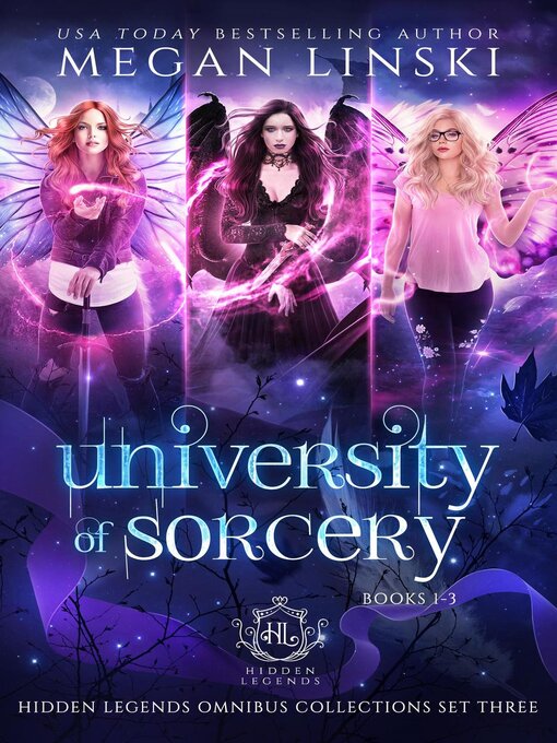 Title details for University of Sorcery, Books 1-3 by Megan Linski - Available